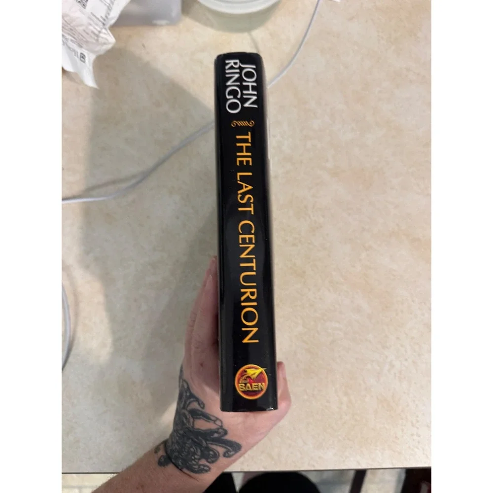 The Last Centurion John Ringo Hardcover 1st Printing 2008 Baen Military Sci-Fi